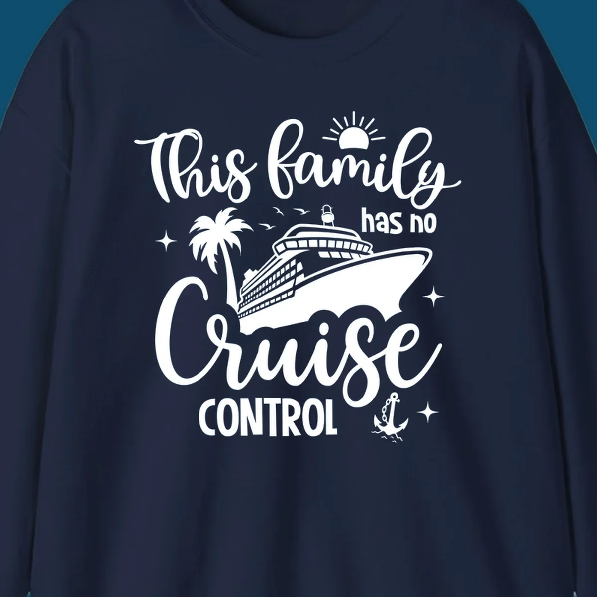 A white graphic features a cruise ship, palm tree, sun, and anchor with the text 'This family has no cruise control'.