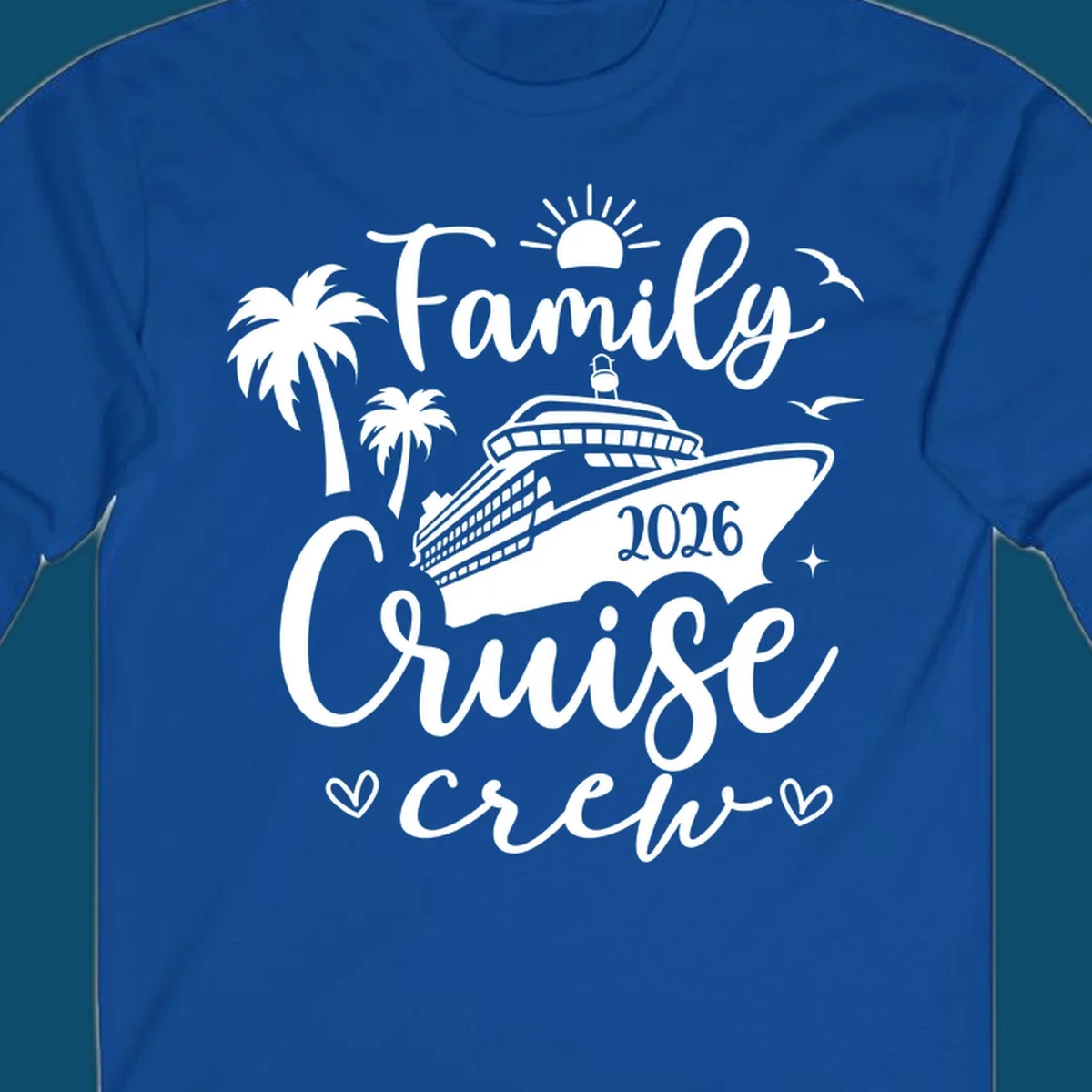 A white (or navy) graphic for a family cruise crew 2026 featuring a cruise ship, palm trees, sun, seagulls, and text.