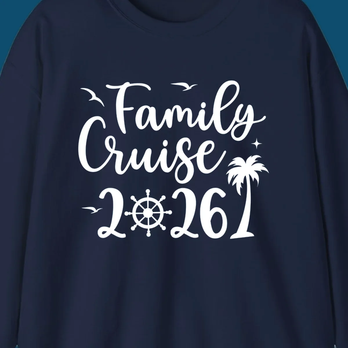 White script text 'Family Cruise 2026' with seagulls, stars, a ship's wheel, and a palm tree, for a family-cruise-2026 shirt.