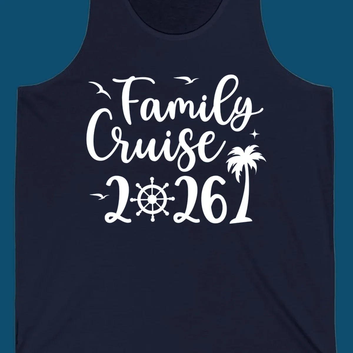 White script text 'Family Cruise 2026' with seagulls, stars, a ship's wheel, and a palm tree, for a family-cruise-2026 shirt.
