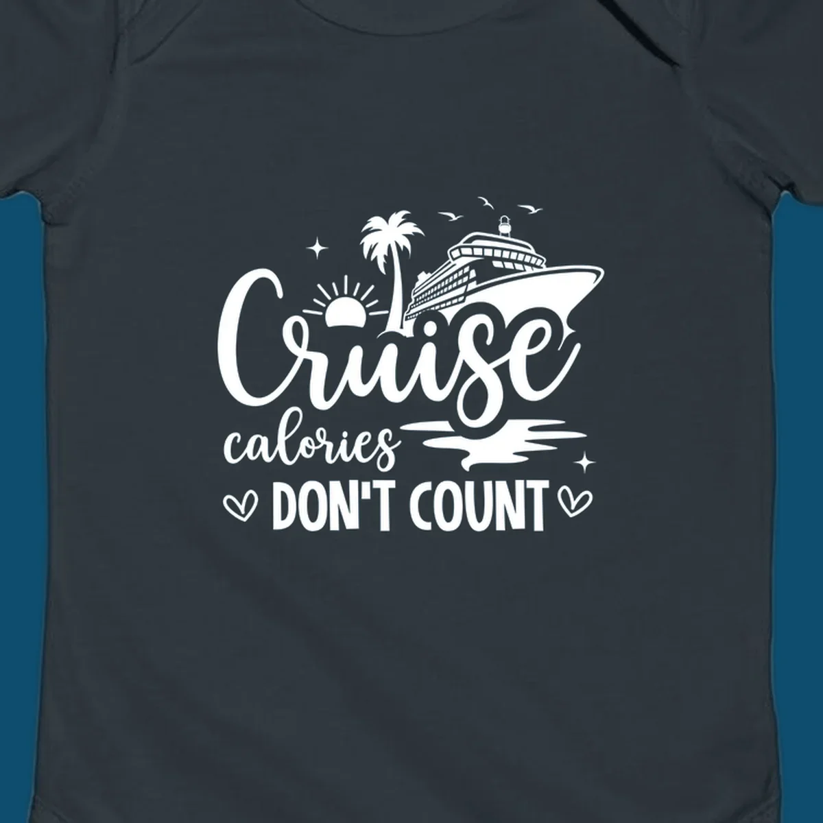 A white graphic of a cruise ship, palm tree, sun, and birds with text 'Cruise calories DON'T COUNT' for a cruise-calories-dont-count design.