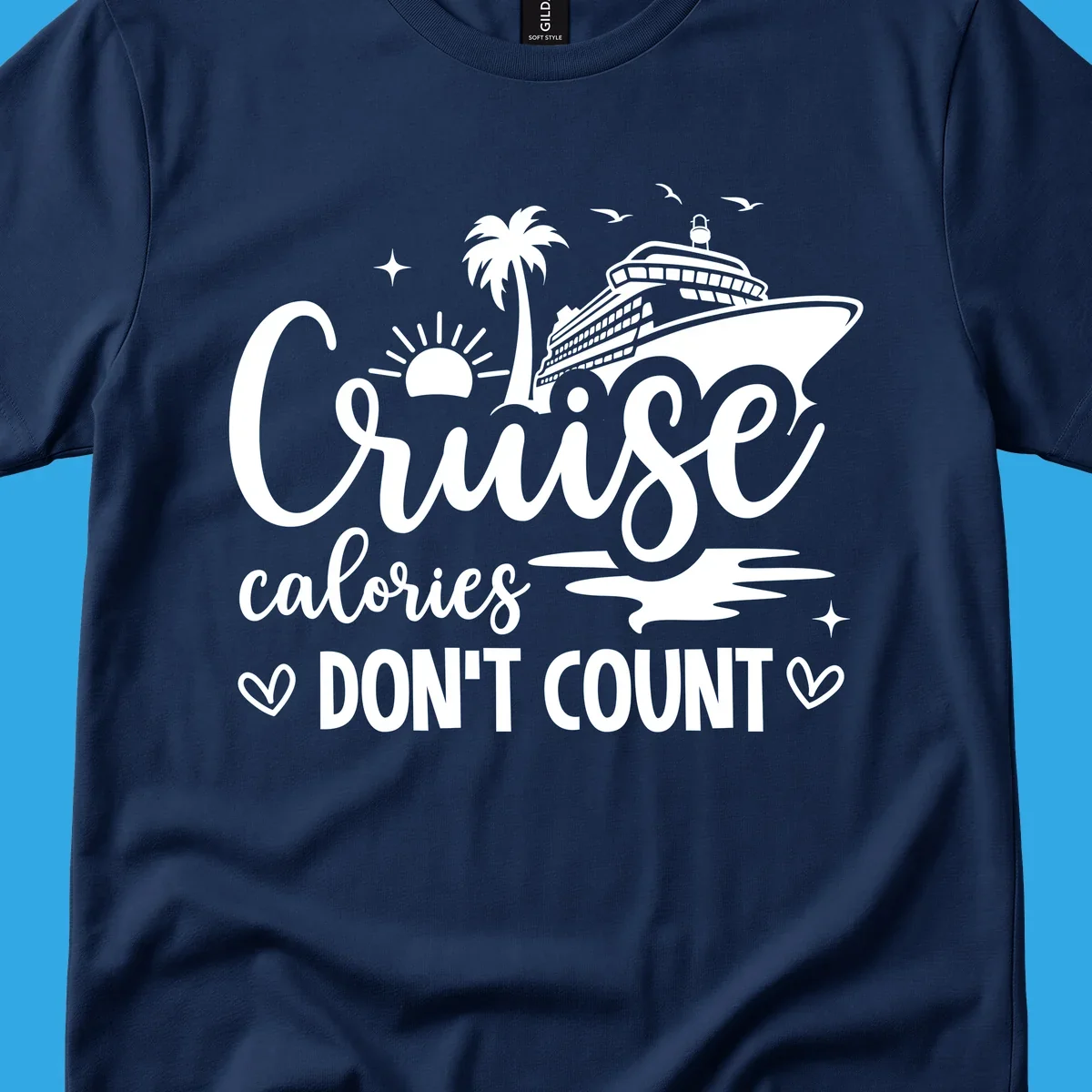 A white graphic of a cruise ship, palm tree, sun, and birds with text 'Cruise calories DON'T COUNT' for a cruise-calories-dont-count design.