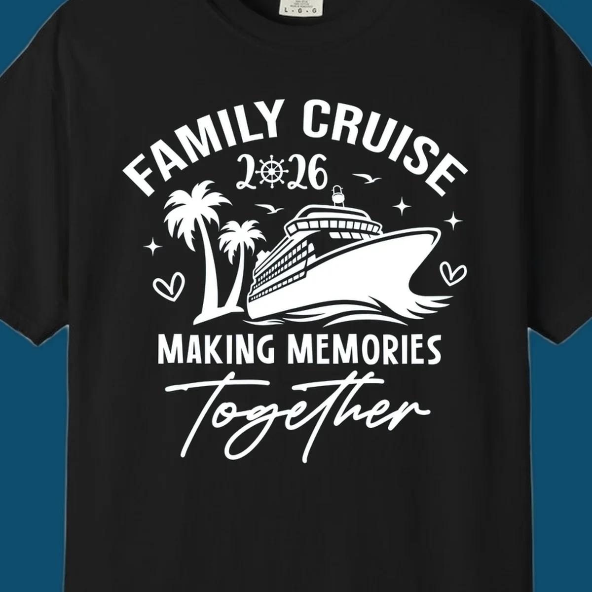 White and dark blue Family Cruise 2026 Memories design with a cruise ship, palm trees, ship's wheel, and hearts.