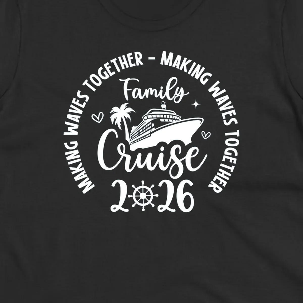 A circular design for a family cruise 2026 making waves, featuring a cruise ship, palm tree, hearts, stars, and a ship's wheel.