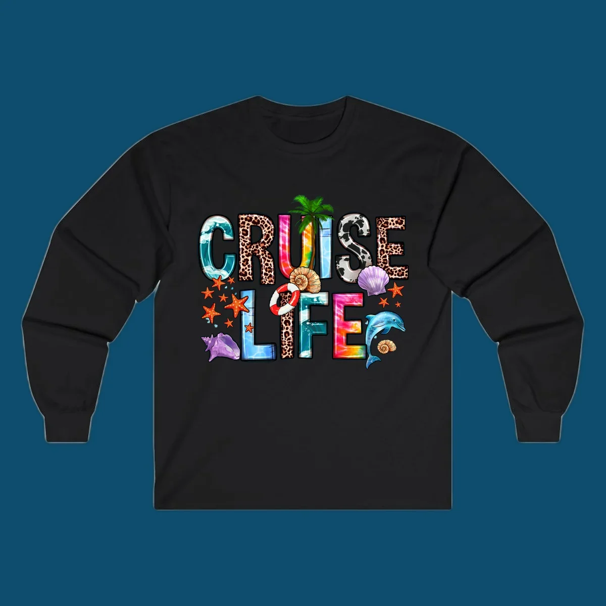 A vibrant 'CRUISE LIFE' design featuring ocean patterns, leopard print, tie-dye, and beach elements like starfish and a dolphin.