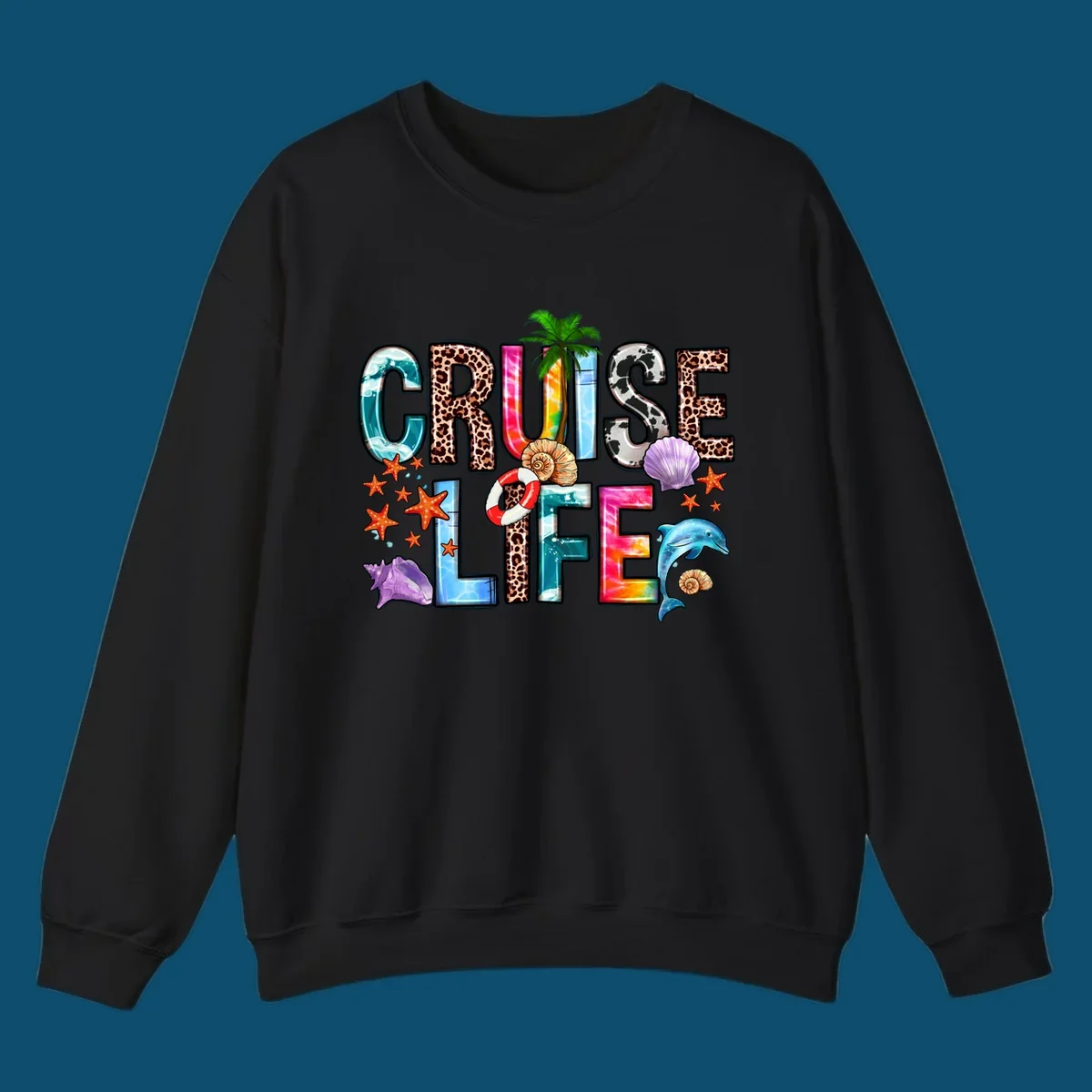 A vibrant 'CRUISE LIFE' design featuring ocean patterns, leopard print, tie-dye, and beach elements like starfish and a dolphin.