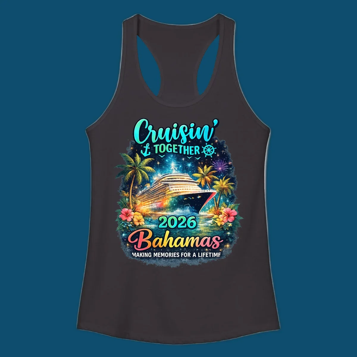 A vibrant cruise ship sails on sparkling water, framed by palm trees and tropical flowers, with "Cruisin' TOGETHER 2026 Bahamas" text.