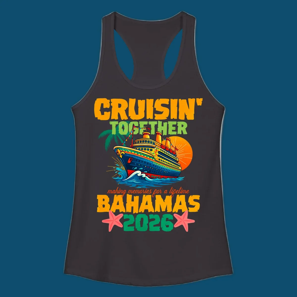 A colorful cruise ship with palm trees and sun, and text 'CRUISIN' TOGETHER BAHAMAS 2026' for a bahamas-cruise-2026.