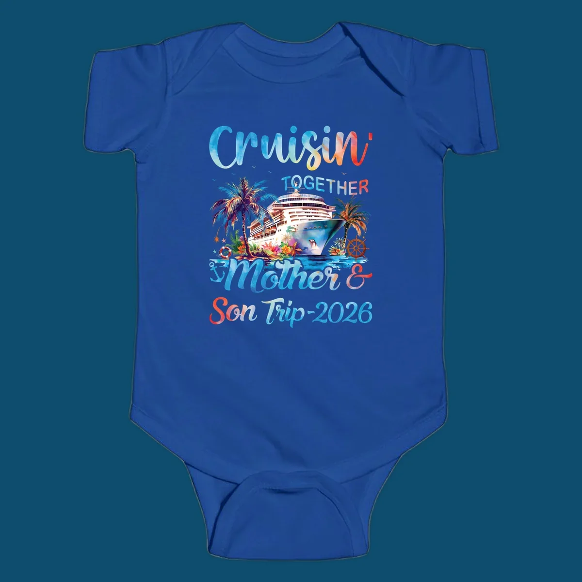 A colorful cruise ship between tropical islands with palm trees and flowers, with "Cruisin' TOGETHER Mother & Son Trip 2026" text, ideal for a mother-son-trip-cruise.