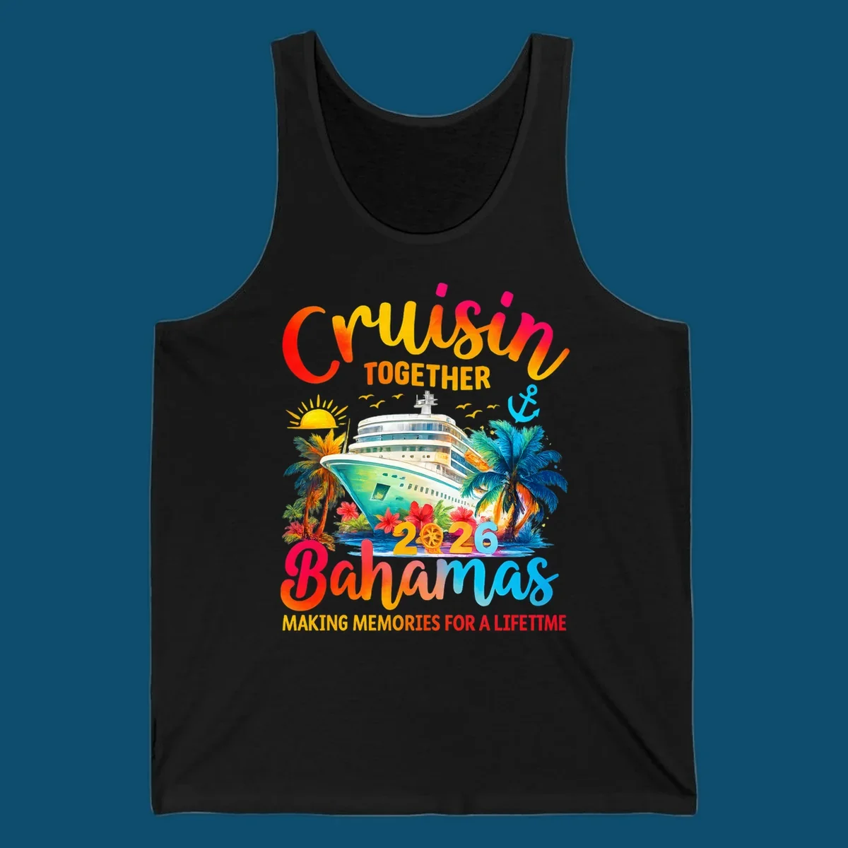 Vibrant illustration of a cruise ship surrounded by palm trees and tropical flowers, with "CRUISIN TOGETHER 2026 Bahamas MAKING MEMORIES FOR A LIFETIME" text, representing a cruisin-bahamas-2026 trip.