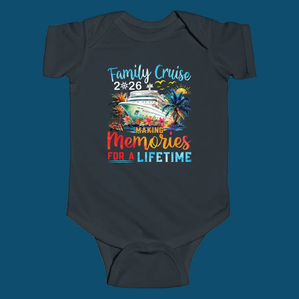 A tropical family cruise 2026 memories design with a ship, palm trees, sun, and text 'Family Cruise 2026 Making Memories For A Lifetime'.