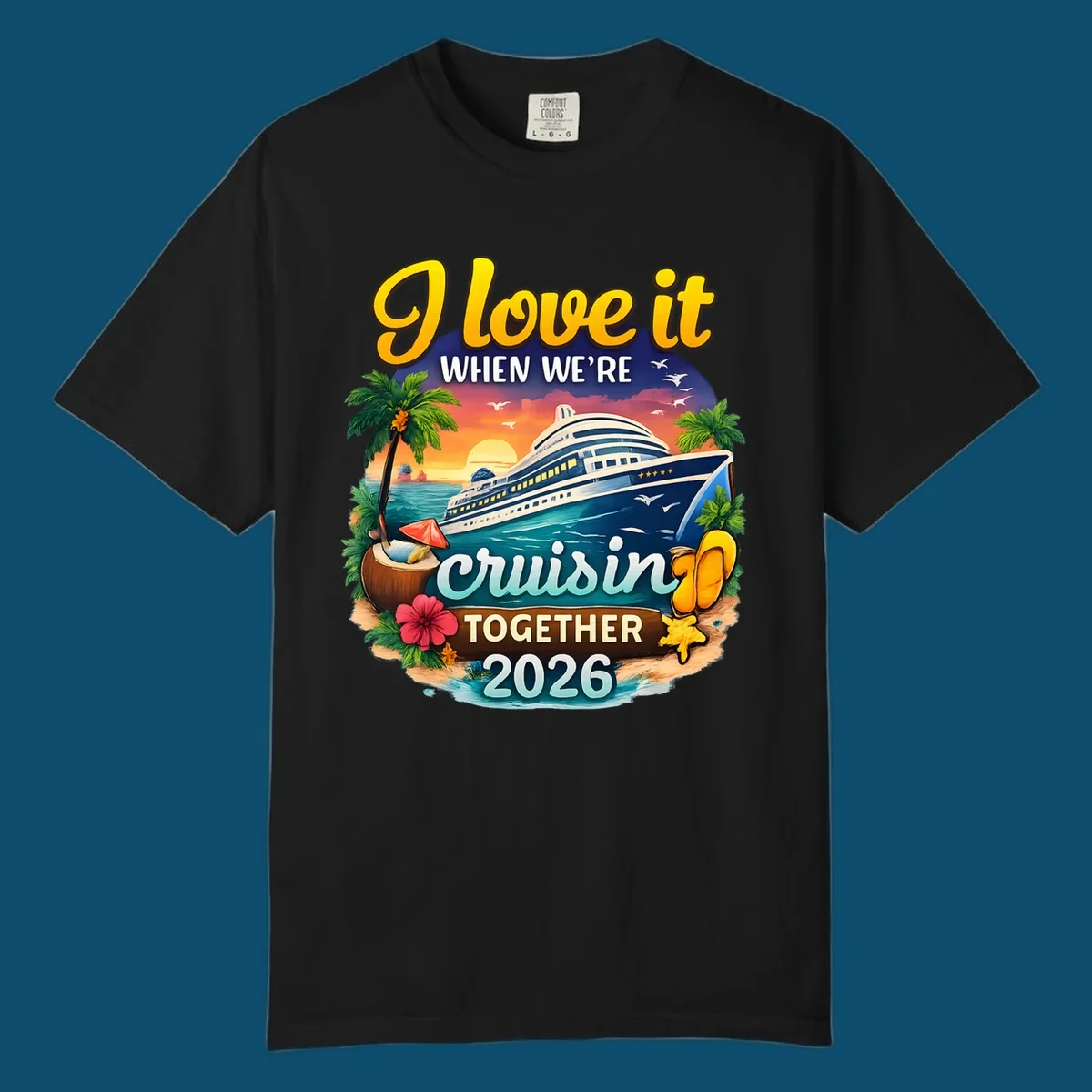 A colorful illustration for a 'love-it-cruising-together' 2026 family cruise design with a ship, sunset, and beach elements.