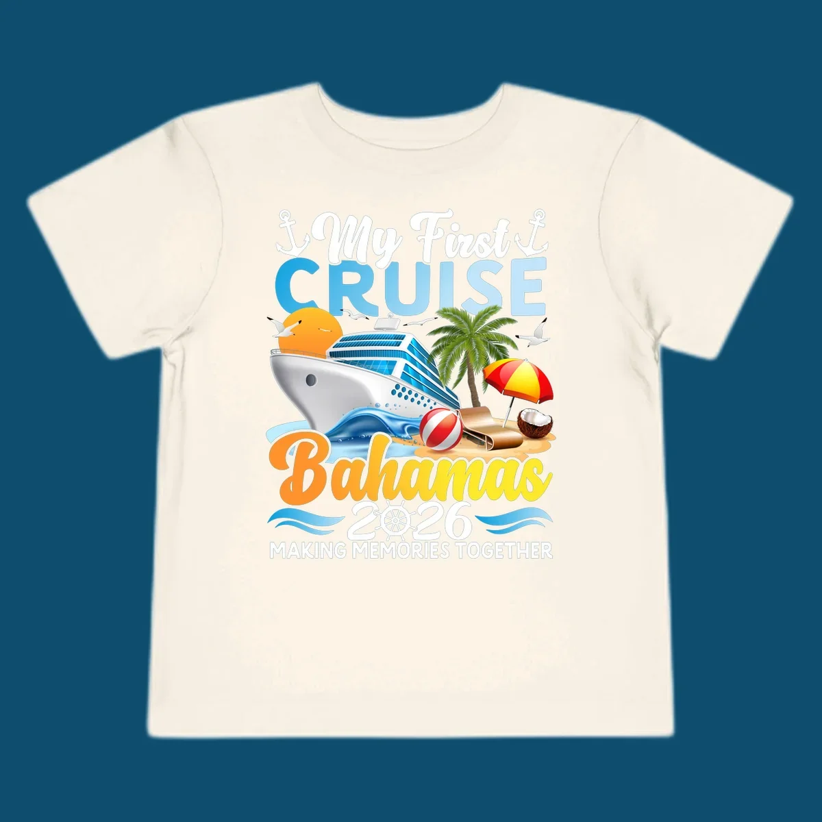 A colorful illustration of a cruise ship, beach, palm tree, and text 'My First Cruise Bahamas 2026' for a my-first-bahamas-cruise shirt.