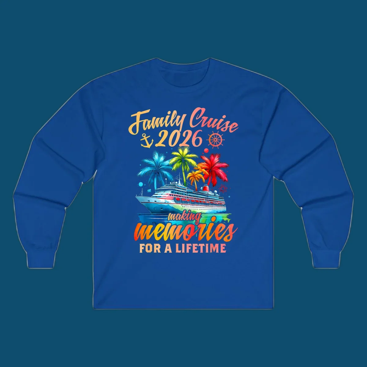 A vibrant family cruise 2026 memories design with a ship, colorful palm trees, and 'Family Cruise 2026 making memories for a lifetime' text.