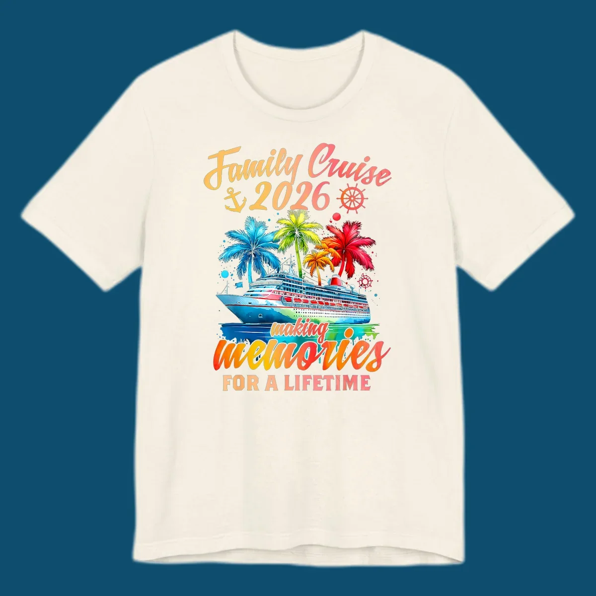 A vibrant family cruise 2026 memories design with a ship, colorful palm trees, and 'Family Cruise 2026 making memories for a lifetime' text.