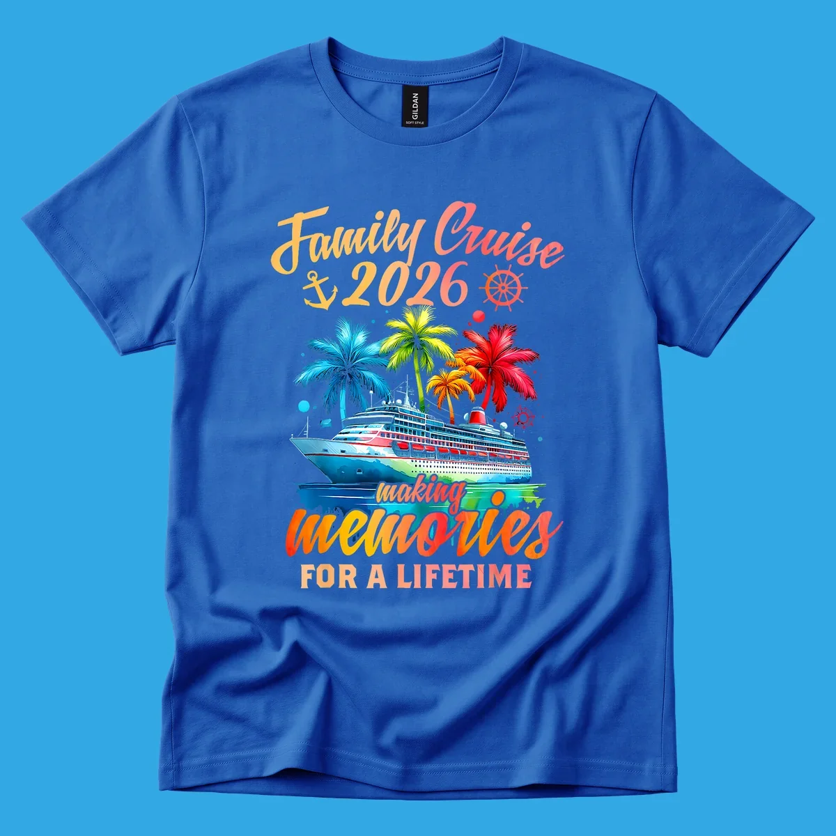 A vibrant family cruise 2026 memories design with a ship, colorful palm trees, and 'Family Cruise 2026 making memories for a lifetime' text.