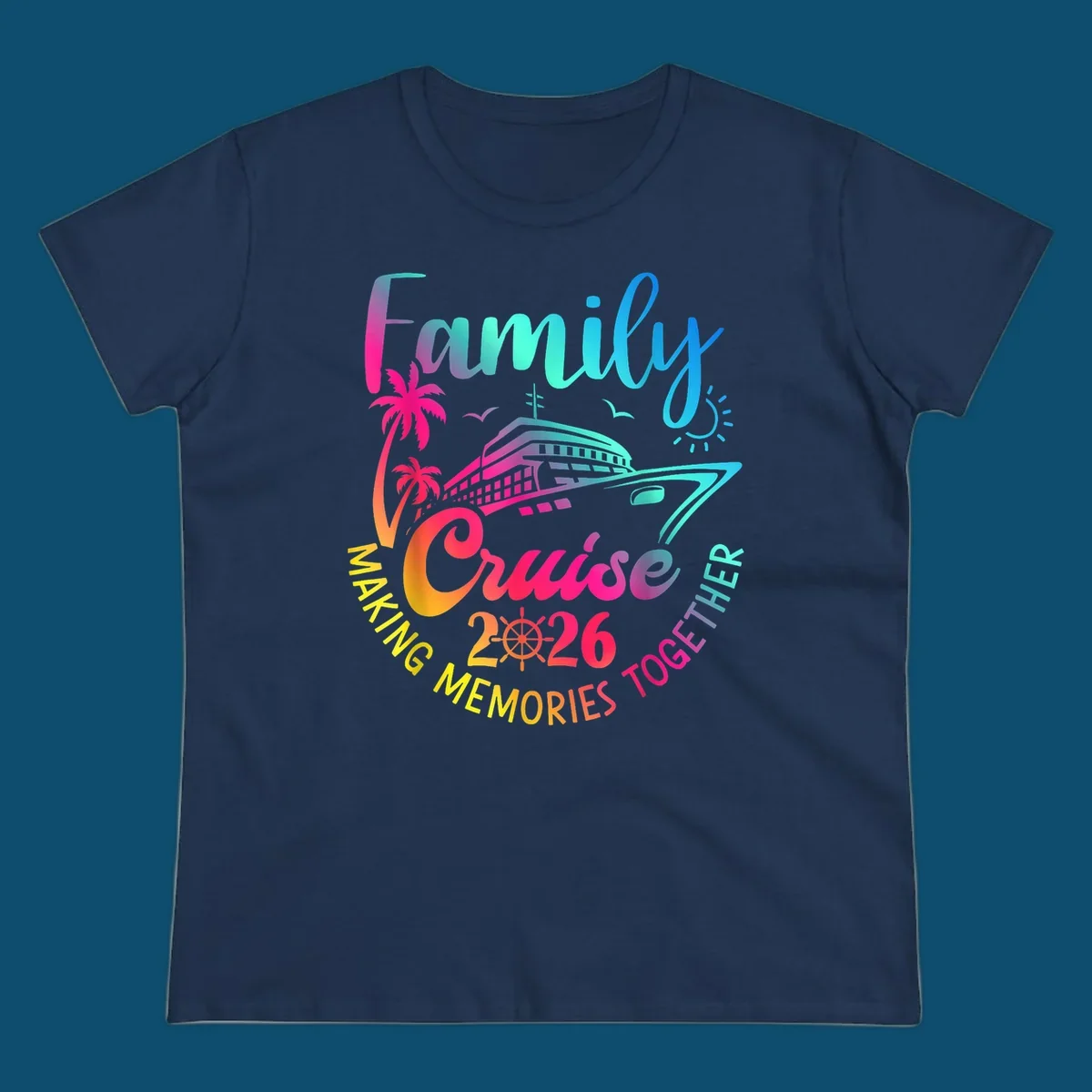 Vibrant gradient design for a family cruise 2026 featuring a cruise ship, palm trees, sun, and text 'Family Cruise 2026 Making Memories Together'.