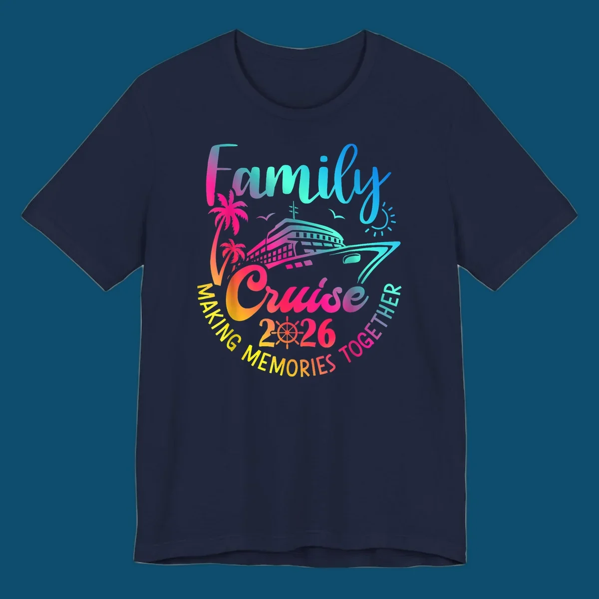 Vibrant gradient design for a family cruise 2026 featuring a cruise ship, palm trees, sun, and text 'Family Cruise 2026 Making Memories Together'.