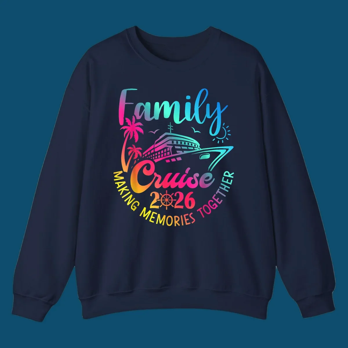 Vibrant gradient design for a family cruise 2026 featuring a cruise ship, palm trees, sun, and text 'Family Cruise 2026 Making Memories Together'.