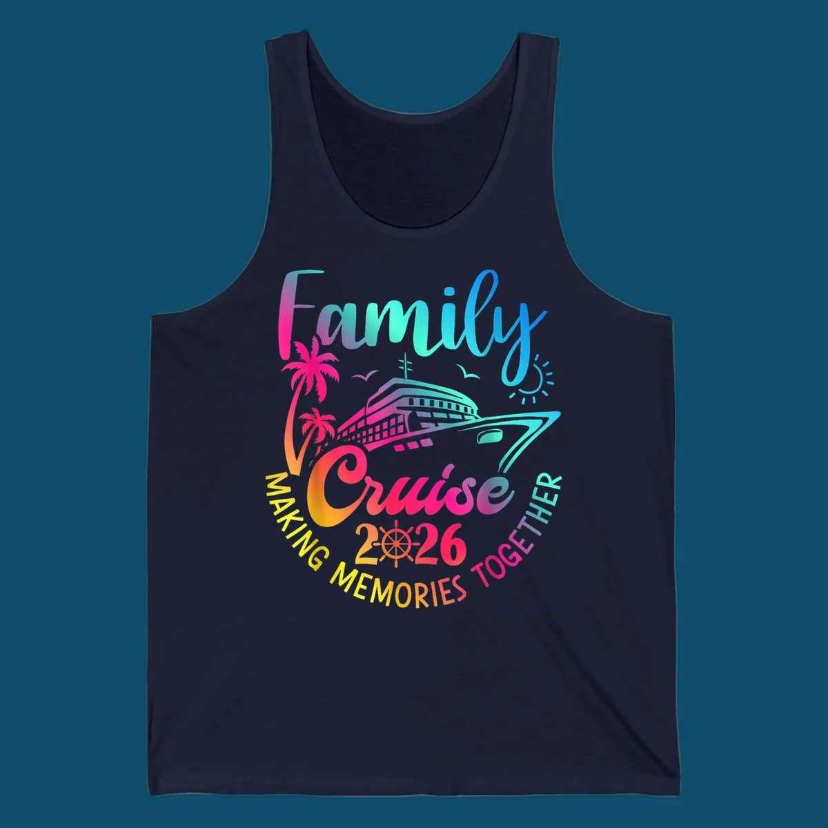 Vibrant gradient design for a family cruise 2026 featuring a cruise ship, palm trees, sun, and text 'Family Cruise 2026 Making Memories Together'.