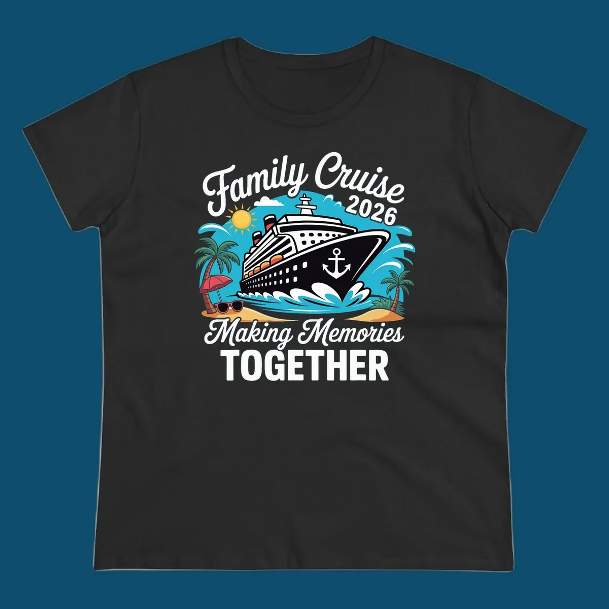 An illustration for a family cruise 2026 with a ship, sun, palm trees, and text 'Family Cruise 2026 Making Memories TOGETHER'.