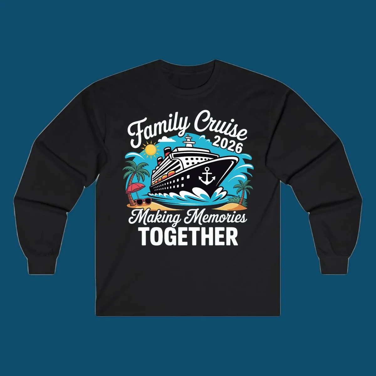 An illustration for a family cruise 2026 with a ship, sun, palm trees, and text 'Family Cruise 2026 Making Memories TOGETHER'.