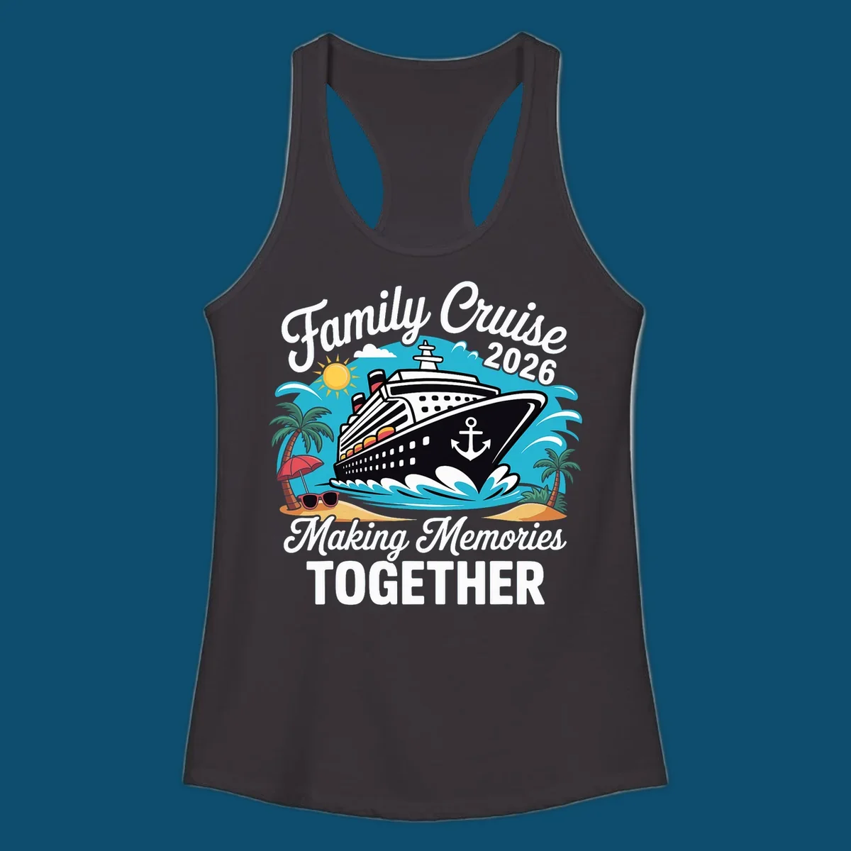 An illustration for a family cruise 2026 with a ship, sun, palm trees, and text 'Family Cruise 2026 Making Memories TOGETHER'.
