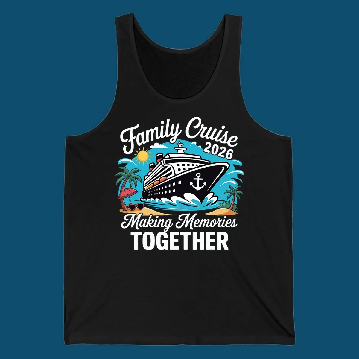 An illustration for a family cruise 2026 with a ship, sun, palm trees, and text 'Family Cruise 2026 Making Memories TOGETHER'.