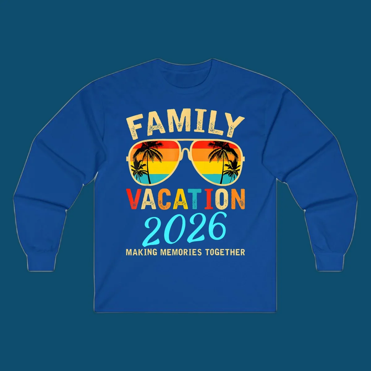 A family vacation 2026 sunglasses design with palm trees and a sunset reflection, and the phrase 'Making Memories Together'.