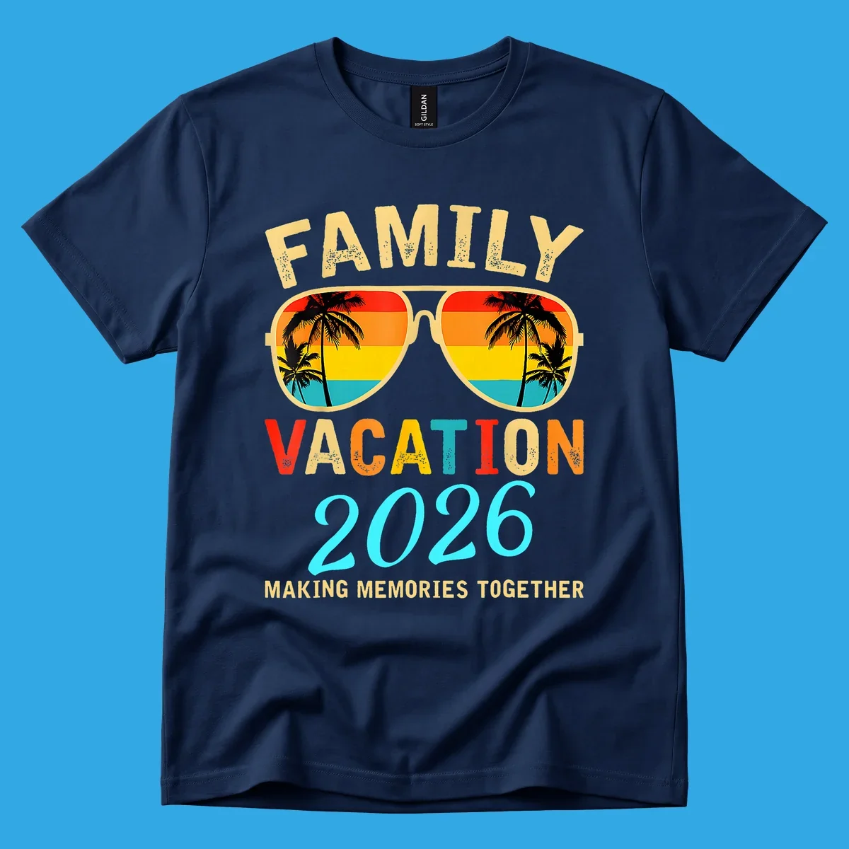 A family vacation 2026 sunglasses design with palm trees and a sunset reflection, and the phrase 'Making Memories Together'.