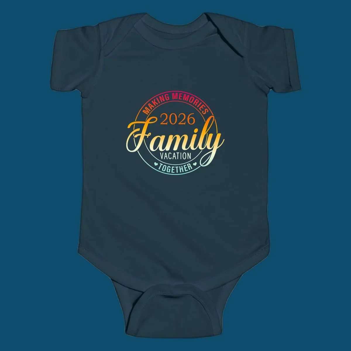 A circular badge design with "MAKING MEMORIES 2026 Family VACATION TOGETHER" text in a vibrant gradient, perfect for a making-memories-family-vacation.