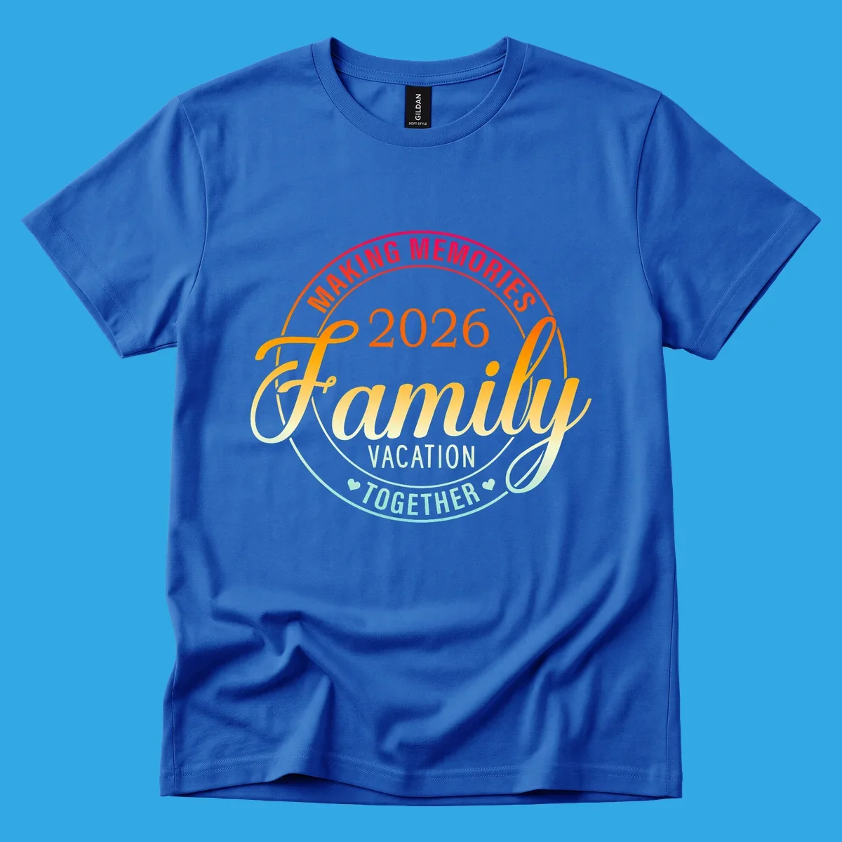 A circular badge design with "MAKING MEMORIES 2026 Family VACATION TOGETHER" text in a vibrant gradient, perfect for a making-memories-family-vacation.