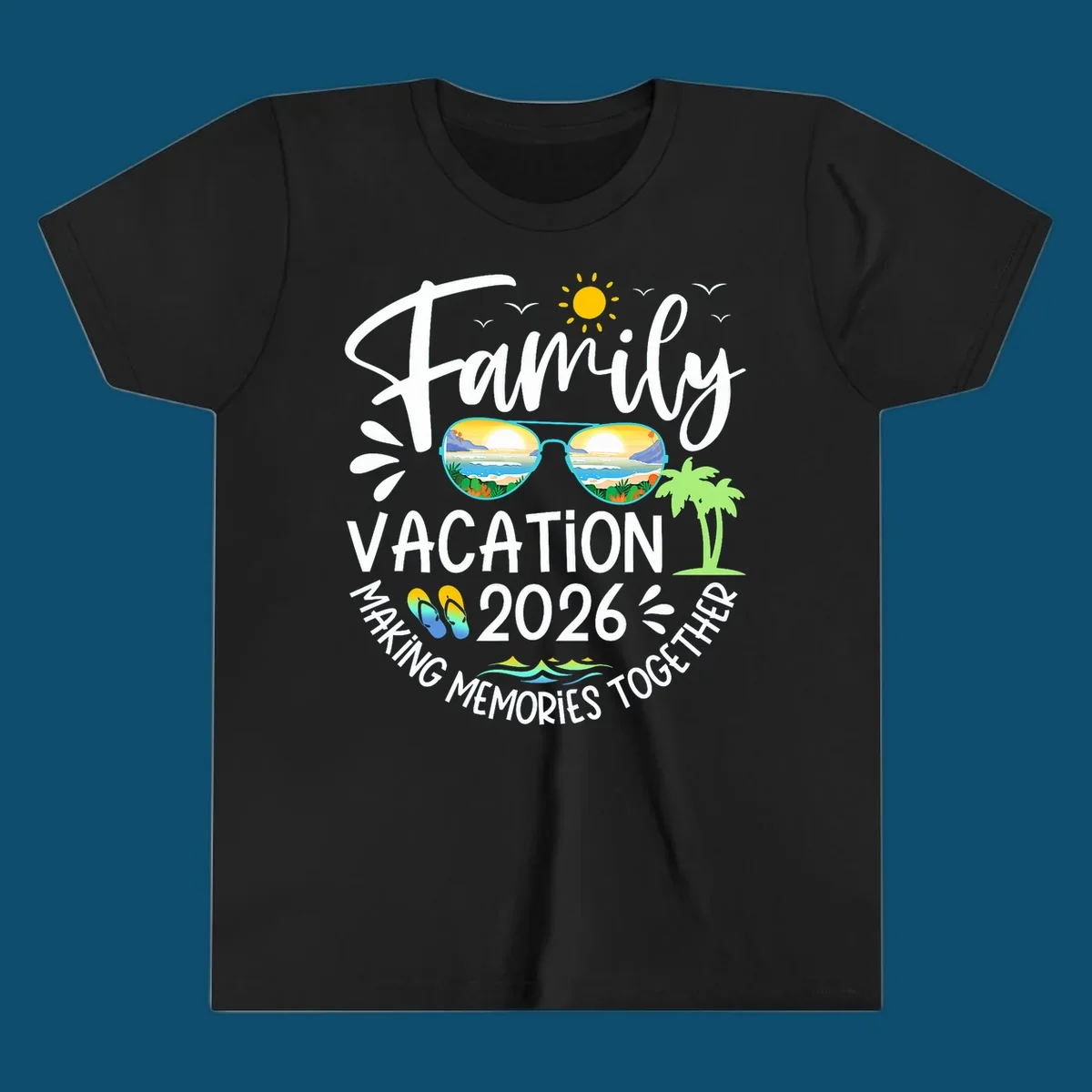 A white text design for Family Vacation 2026 Making Memories Together, featuring sunglasses reflecting a beach, sun, birds, palm tree, and flip-flops.
