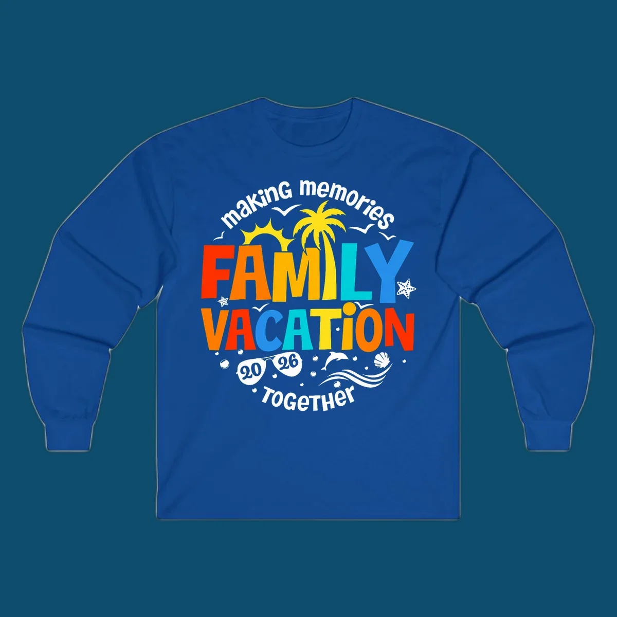 Illustrated text design "making memories family vacation 2026 together" with a palm tree, sun, ocean elements, and sunglasses.