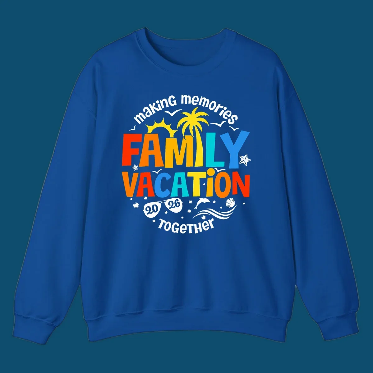 Illustrated text design "making memories family vacation 2026 together" with a palm tree, sun, ocean elements, and sunglasses.