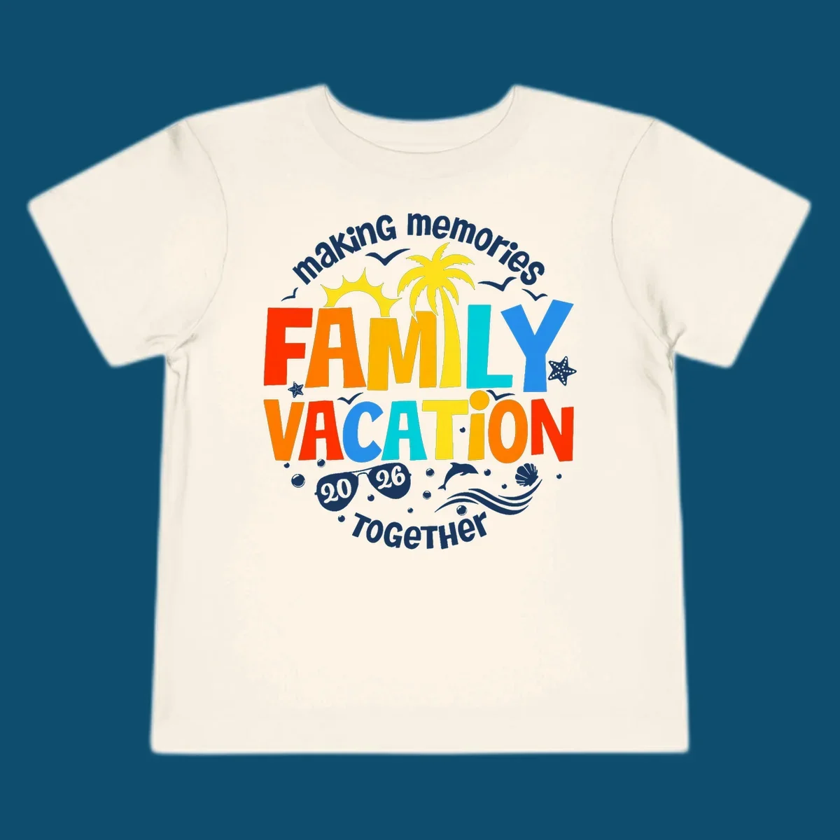 Illustrated text design "making memories family vacation 2026 together" with a palm tree, sun, ocean elements, and sunglasses.
