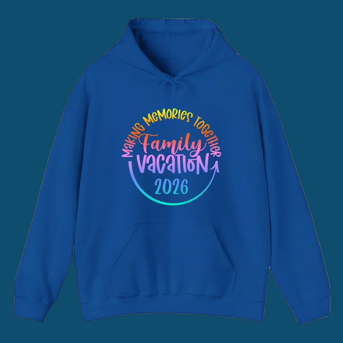 A colorful gradient text design reading "MAKING MEMORIES TOGETHER Family Vacation 2026" with a curved arrow, perfect for a making memories family vacation.