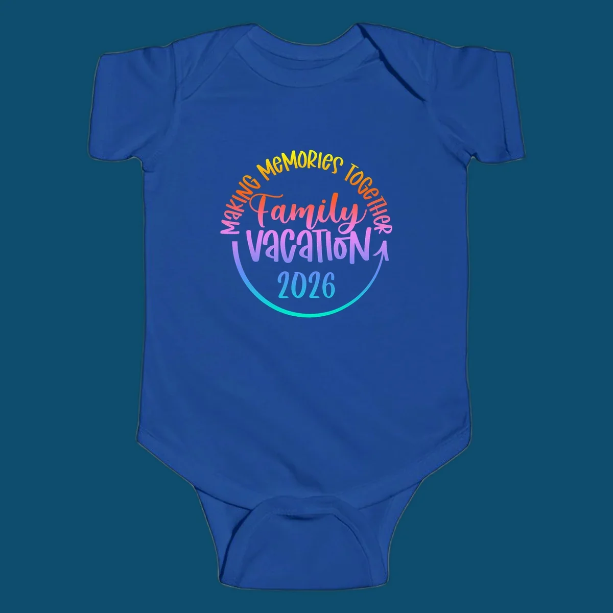 A colorful gradient text design reading "MAKING MEMORIES TOGETHER Family Vacation 2026" with a curved arrow, perfect for a making memories family vacation.