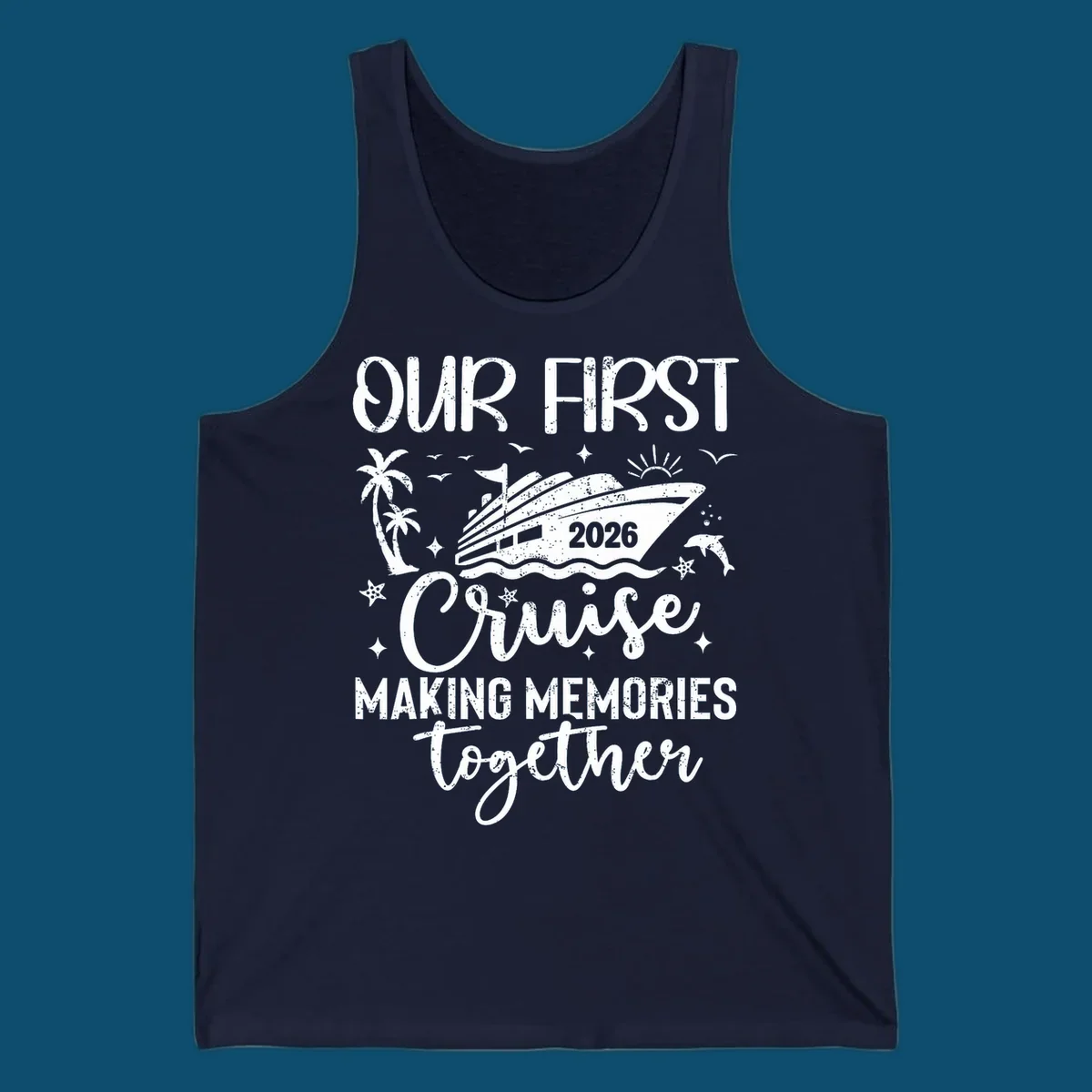 A graphic design for 'Our First Cruise 2026' with a cruise ship, palm trees, dolphins, and stars, perfect for a family vacation.
