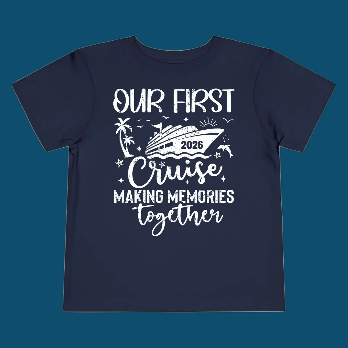 A graphic design for 'Our First Cruise 2026' with a cruise ship, palm trees, dolphins, and stars, perfect for a family vacation.