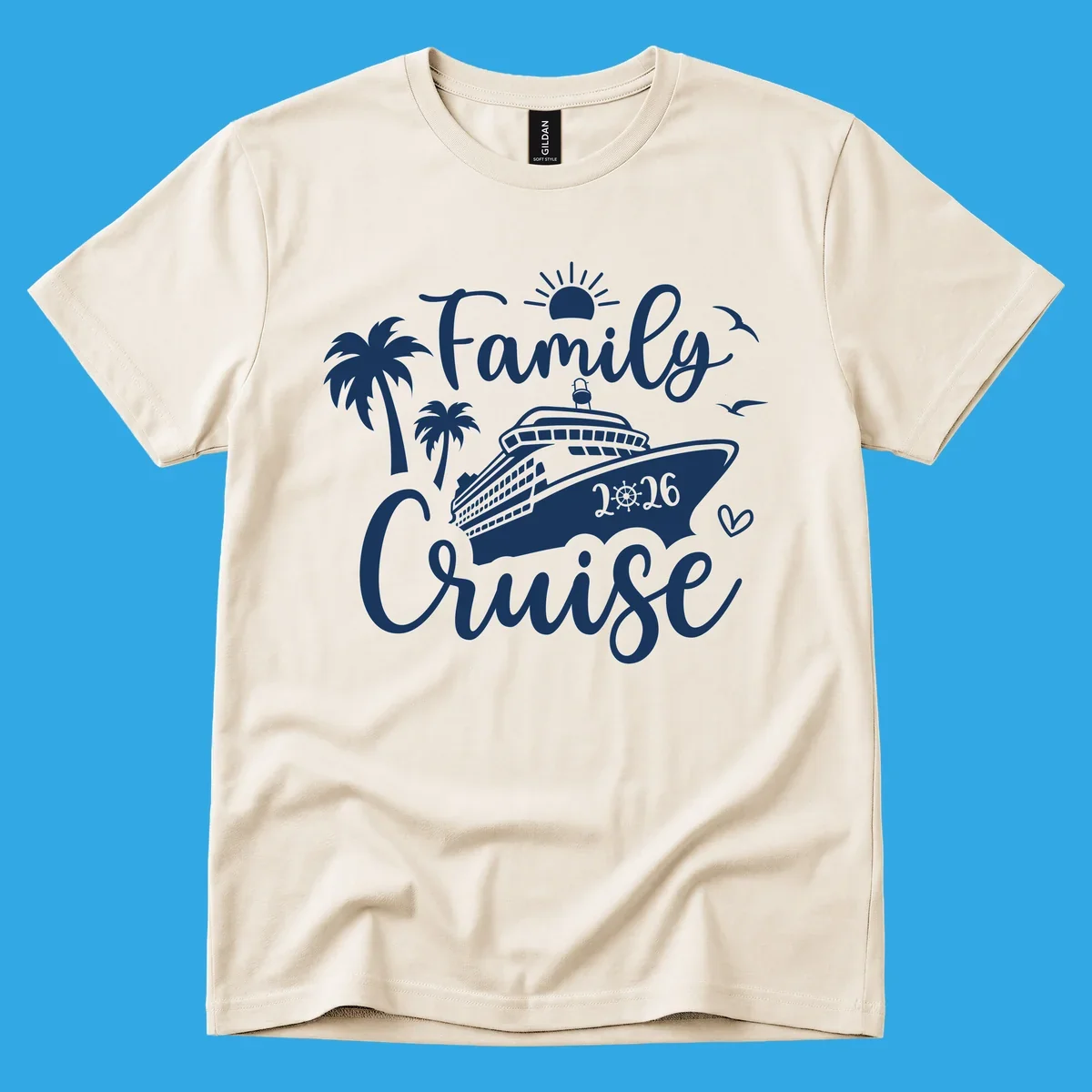 A 'Family Cruise 2026' design with a cruise ship, palm trees, sun, birds, and a heart, perfect for family-cruise-2026.