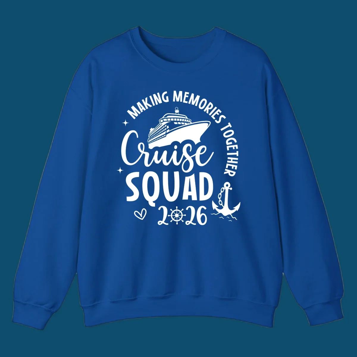 A white graphic features a cruise ship above the words "Cruise SQUAD" and "2026", with "MAKING MEMORIES TOGETHER" arched above, an anchor, heart, and ship's wheel, representing a making memories cruise squad 2026.