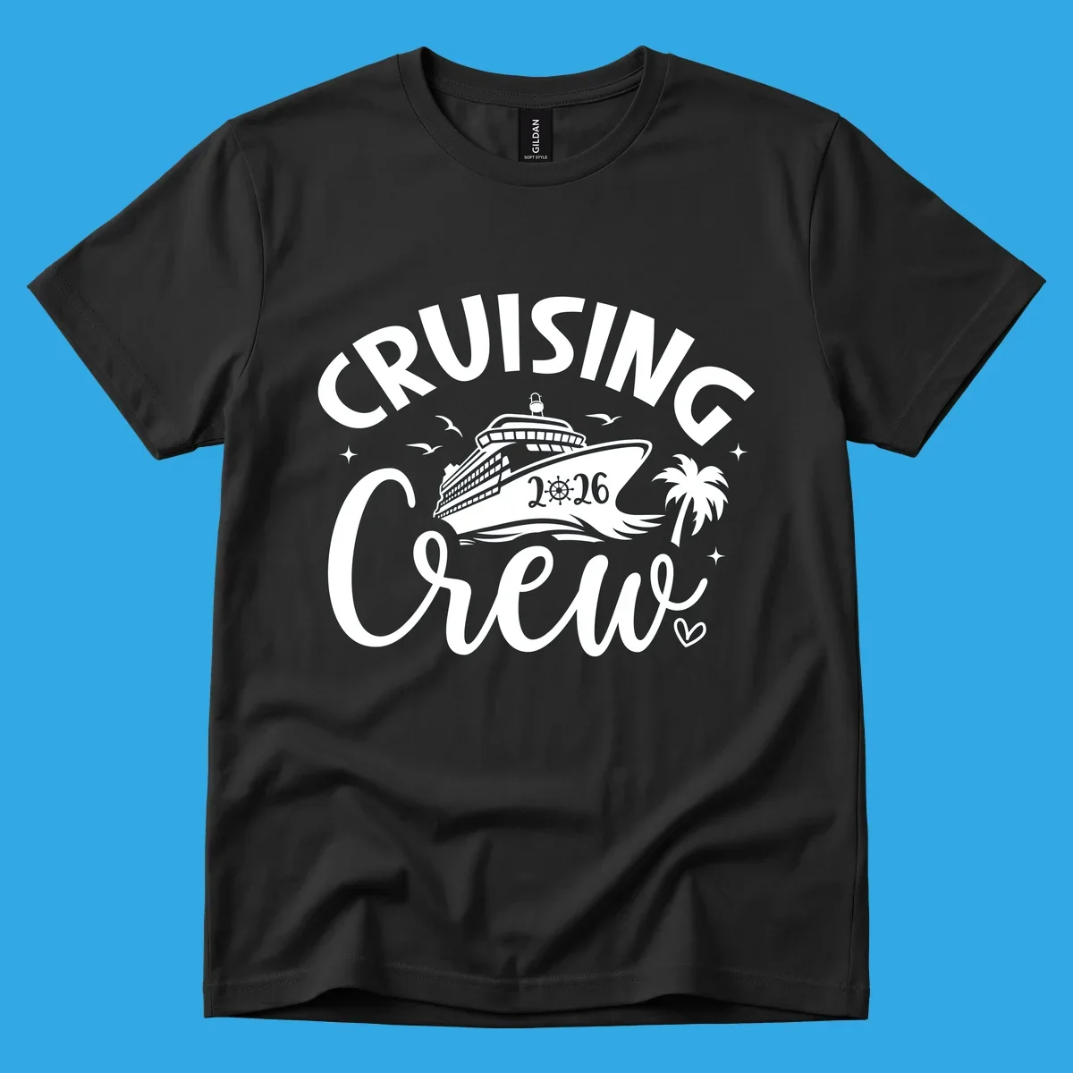 A white or navy graphic design for Cruising Crew 2026, featuring a cruise ship, palm tree, and seagulls.