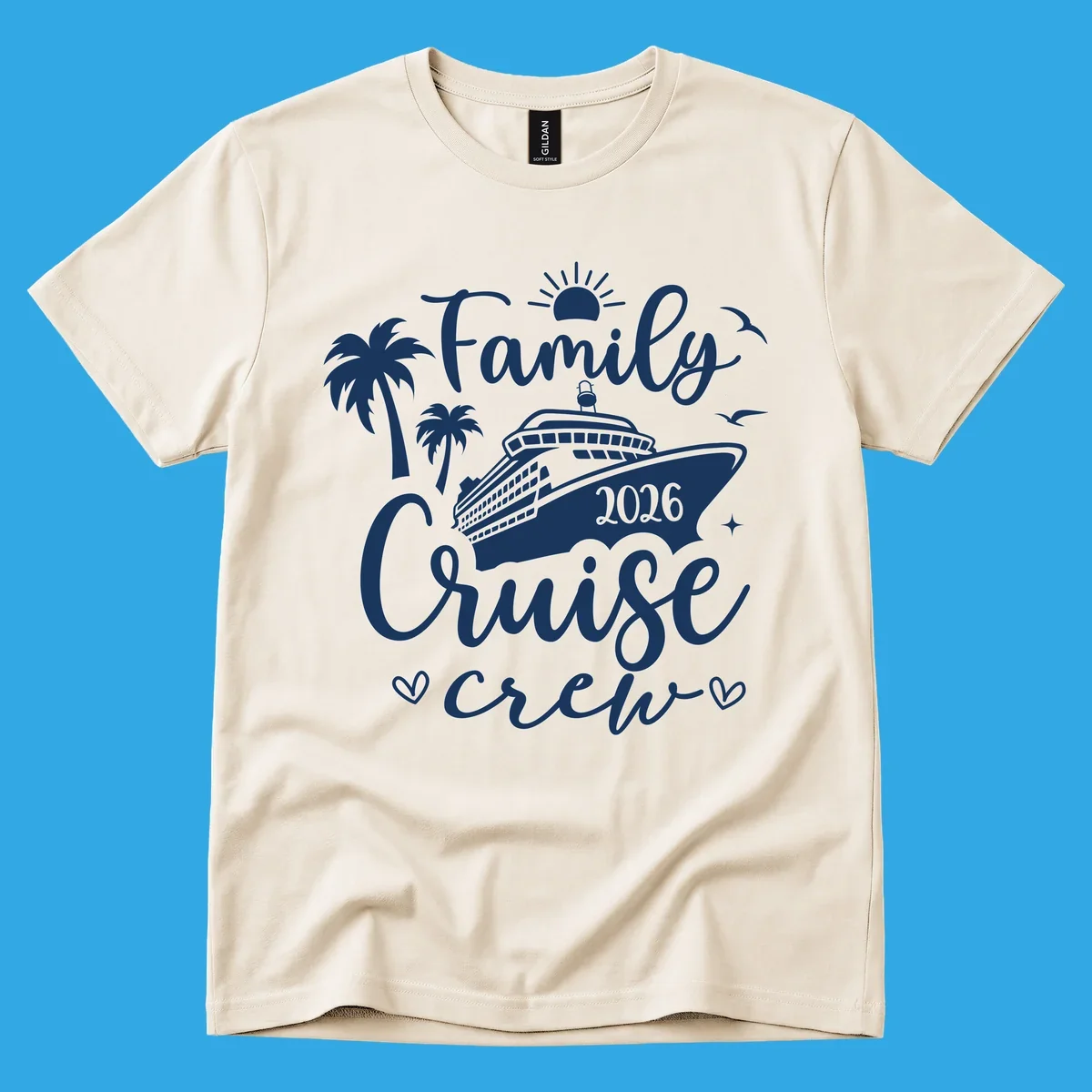 A white graphic design for a family cruise crew in 2026, featuring a cruise ship, palm trees, a sun, birds, stars, and hearts.