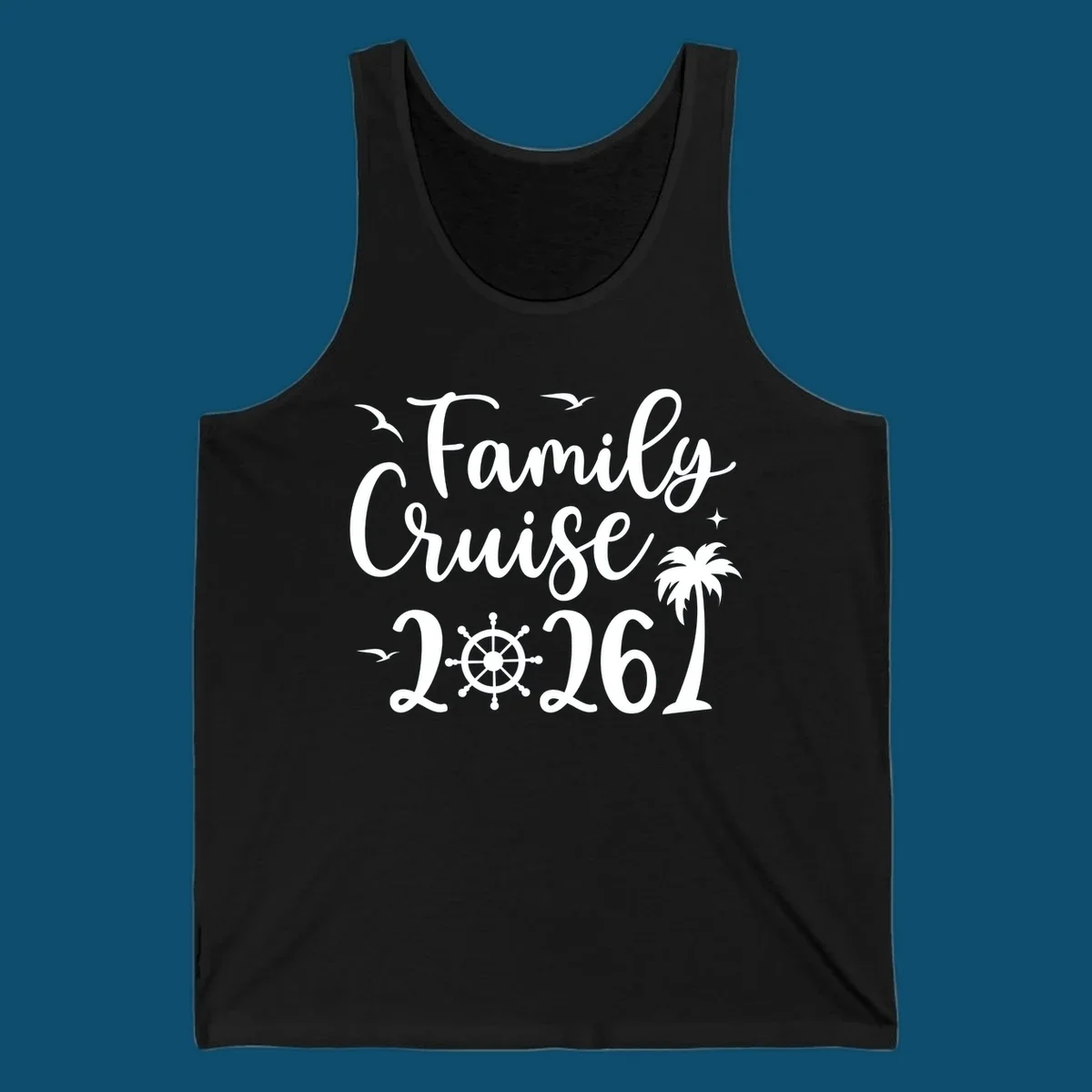 A "Family Cruise 2026" design with birds, a ship's wheel, stars, and a palm tree, celebrating a family cruise.