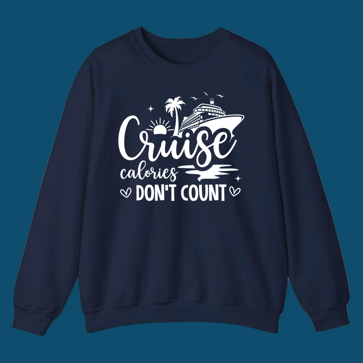A design for a cruise shirt with a ship, palm tree, sun, and birds, and the text 'Cruise calories DON'T COUNT'.