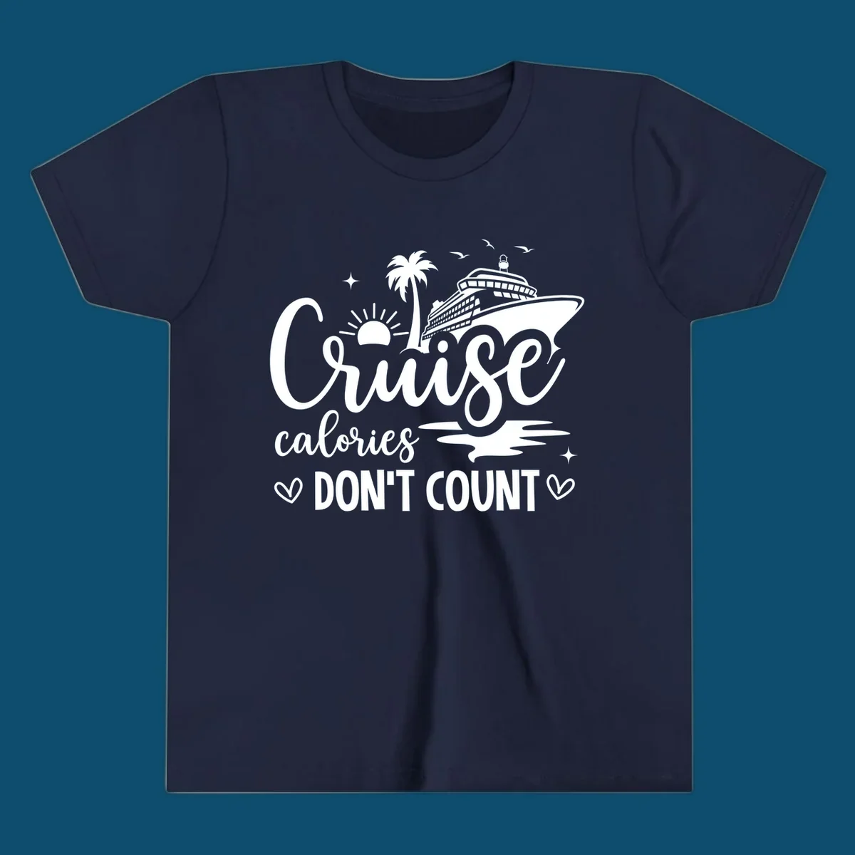 A design for a cruise shirt with a ship, palm tree, sun, and birds, and the text 'Cruise calories DON'T COUNT'.