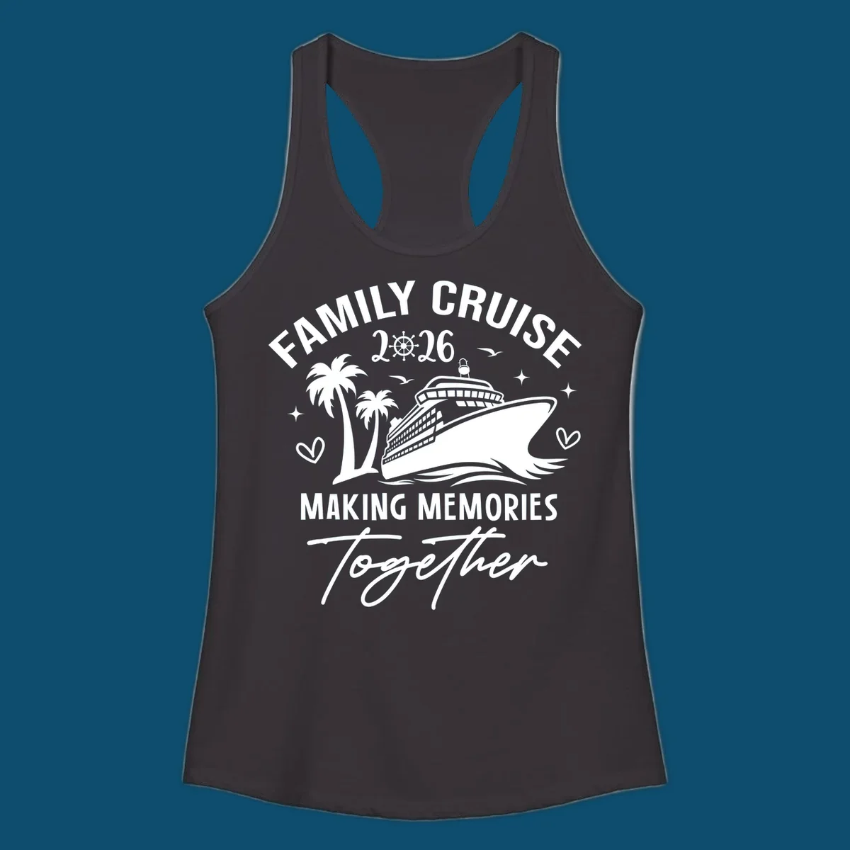 A design for a family cruise in 2026, showing a cruise ship, palm trees, and the text 'FAMILY CRUISE 2026 MAKING MEMORIES Together'.