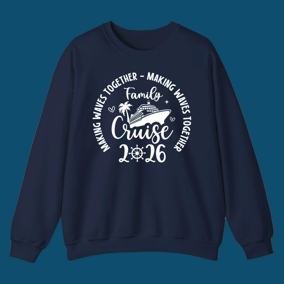 White and dark blue graphic for family-cruise-2026-making-waves with a cruise ship, palm tree, hearts, and a ship's wheel.