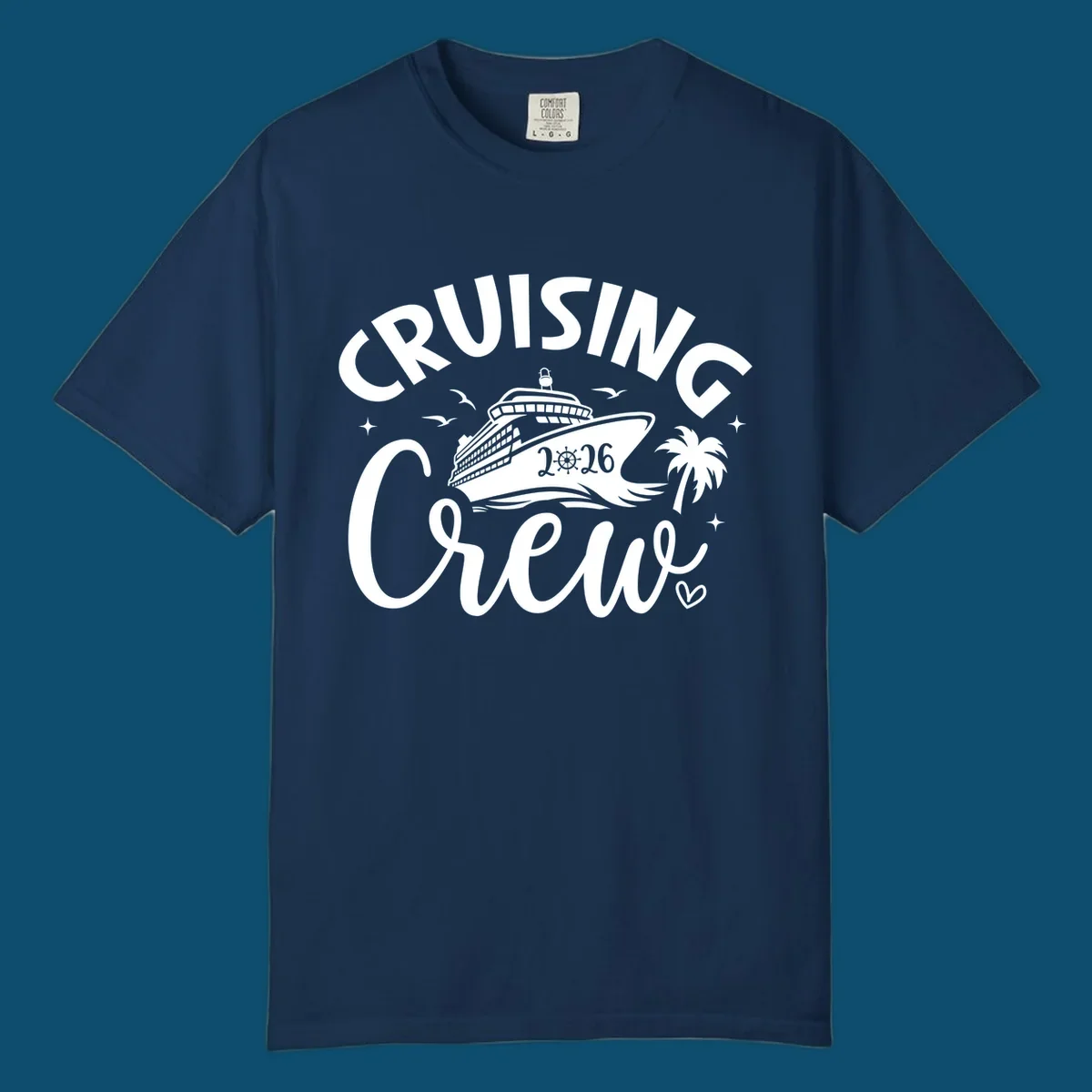 A white and dark blue design for a cruising crew 2026 vacation showing a cruise ship, palm tree, seagulls, and 'CRUISING CREW 2026' text.